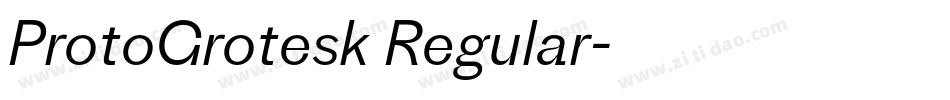 ProtoGrotesk Regular字体转换